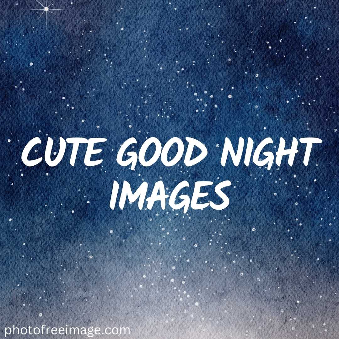 Cute Good Night Images with sky