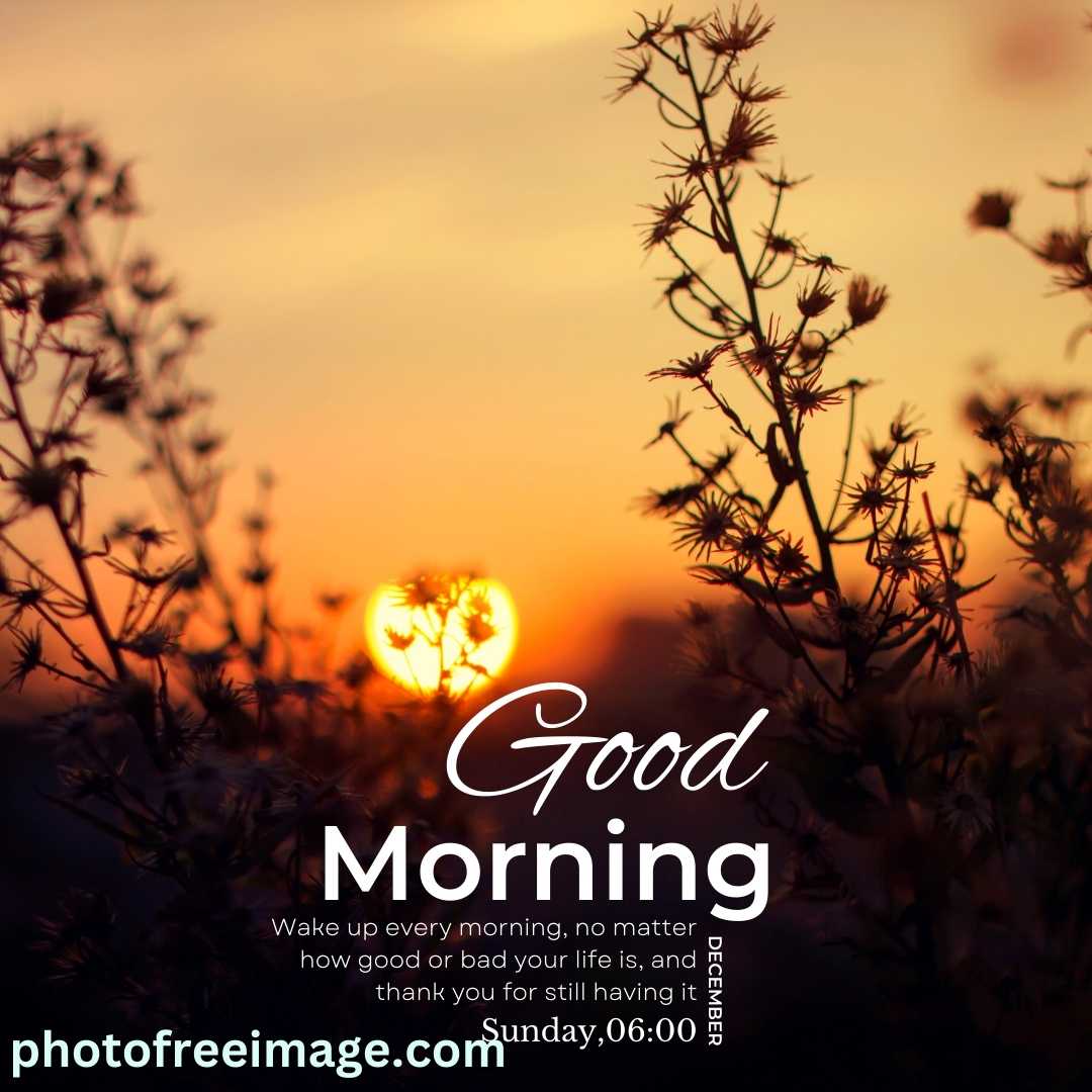 today special good morning images